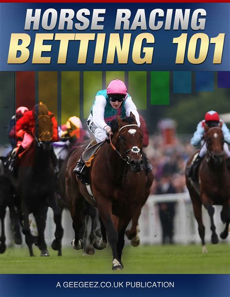 horse race betting 101